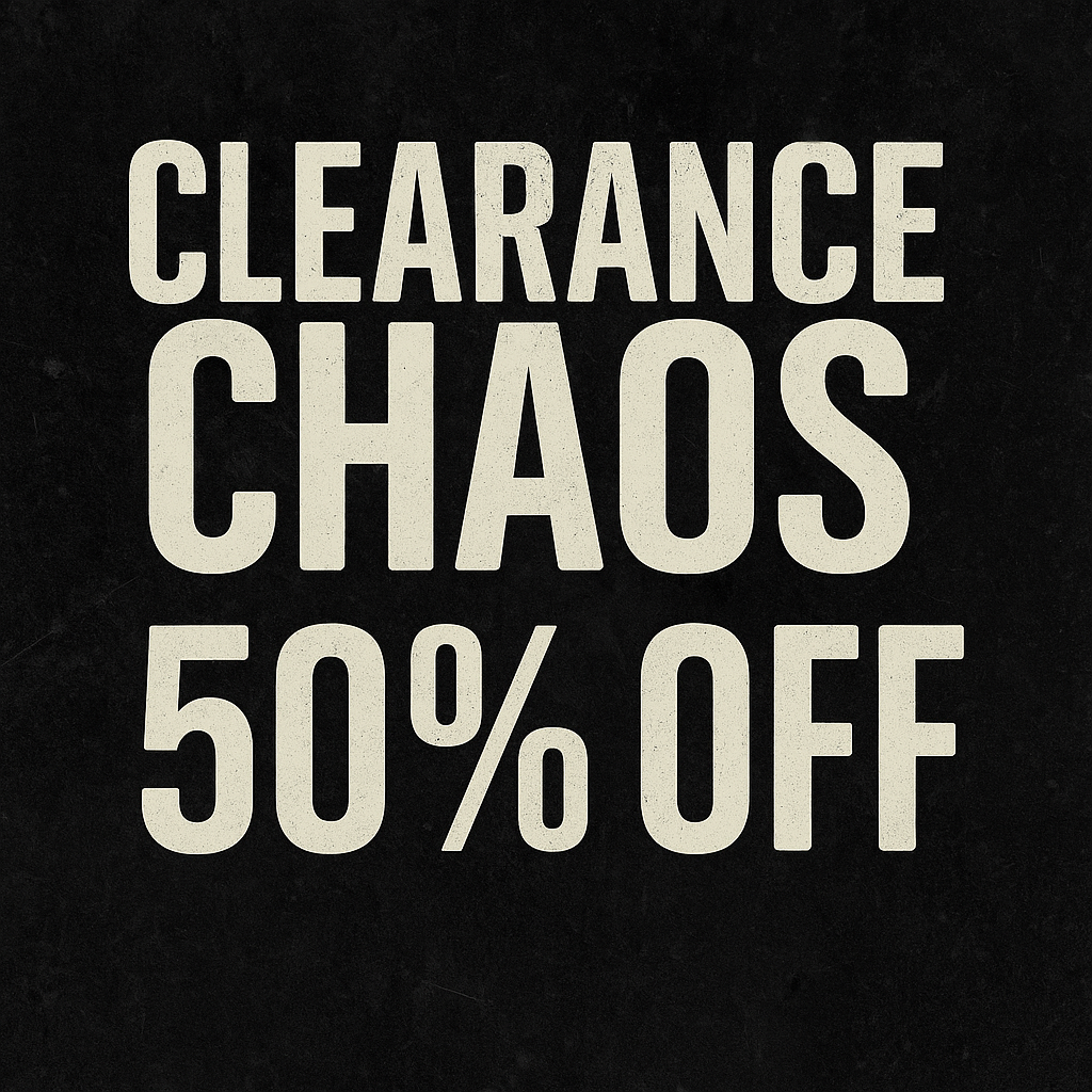 Clearance Chaos