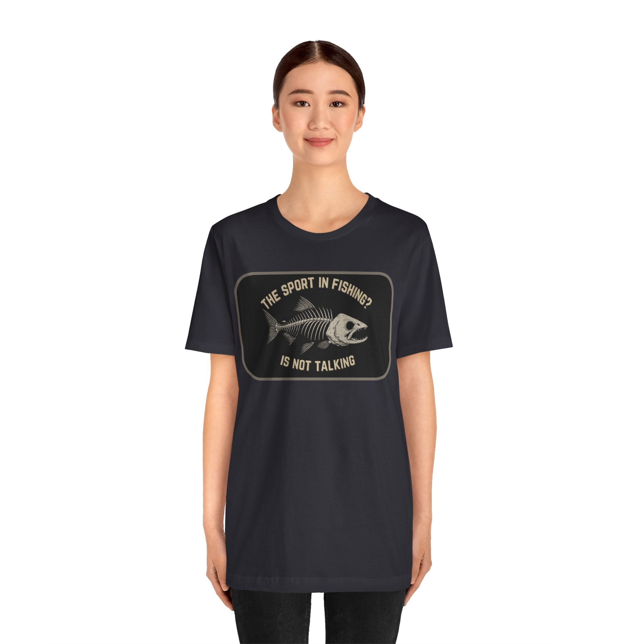 The Sport in Fishing?” Tee
