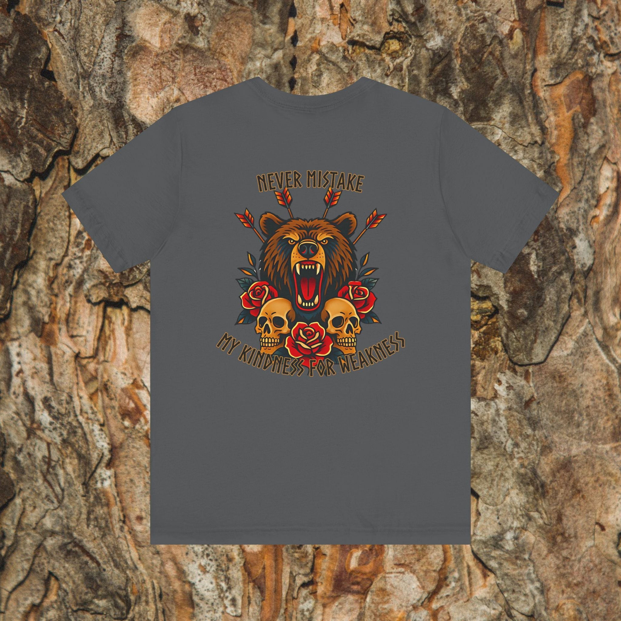Never Mistake My Kindness For Weakness Tee
