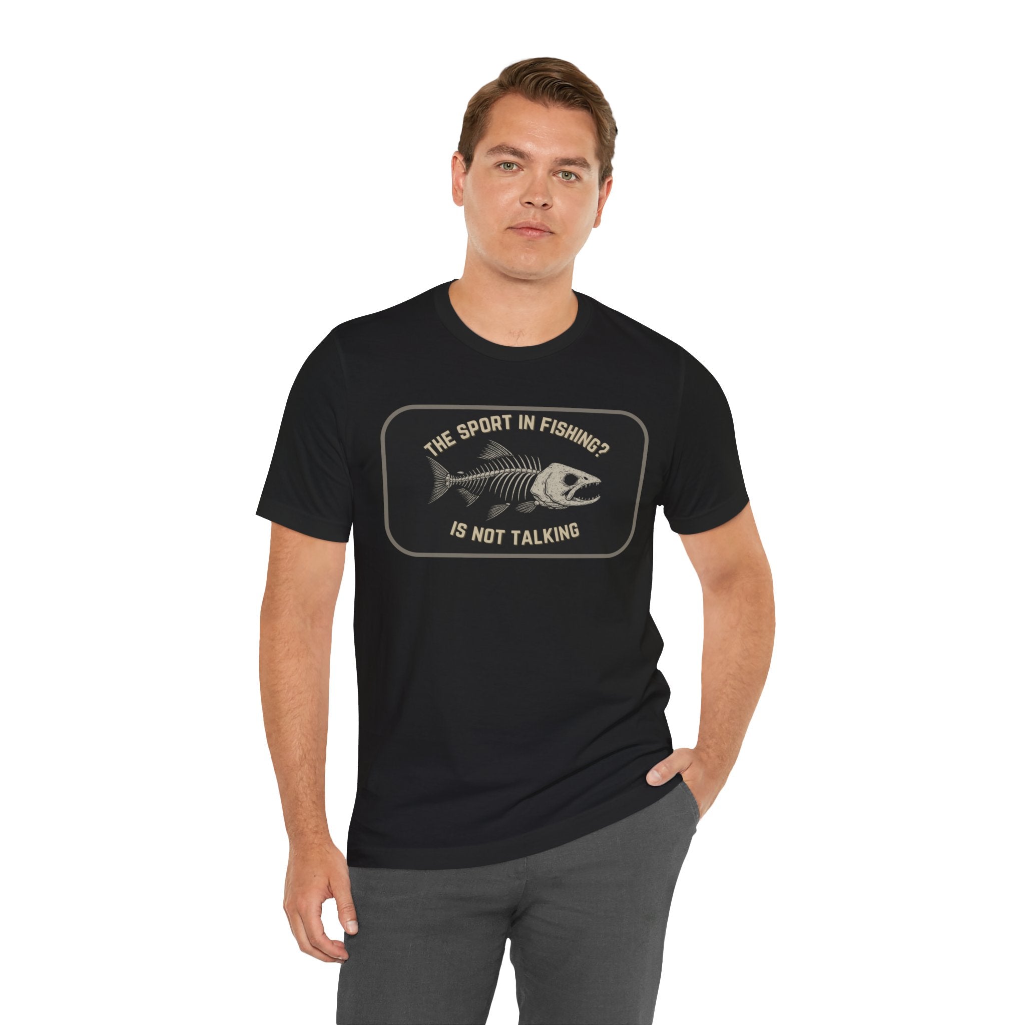 The Sport in Fishing?” Tee