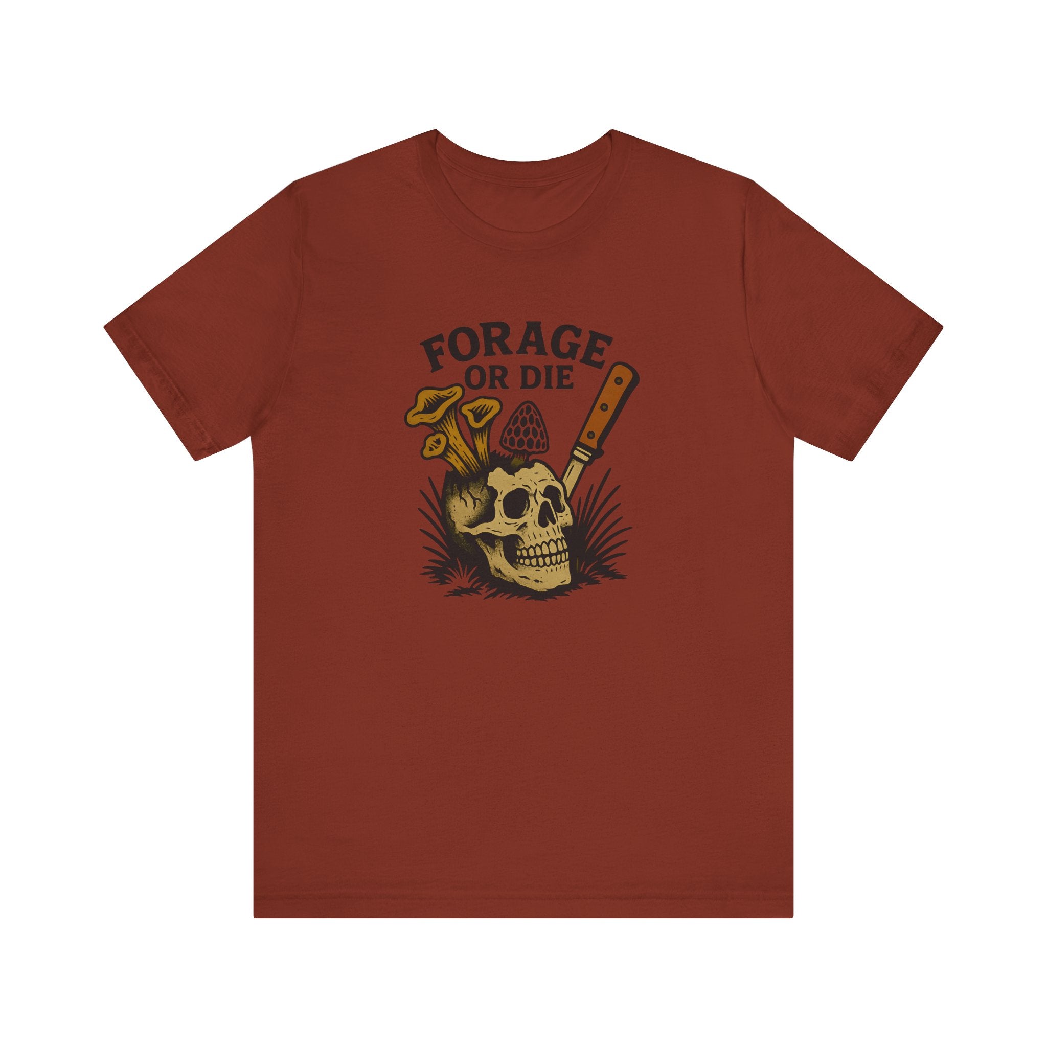Forage or Die T-Shirt | Funny Foraging Shirt for Mushroom Hunters & Off-Trail Misfits