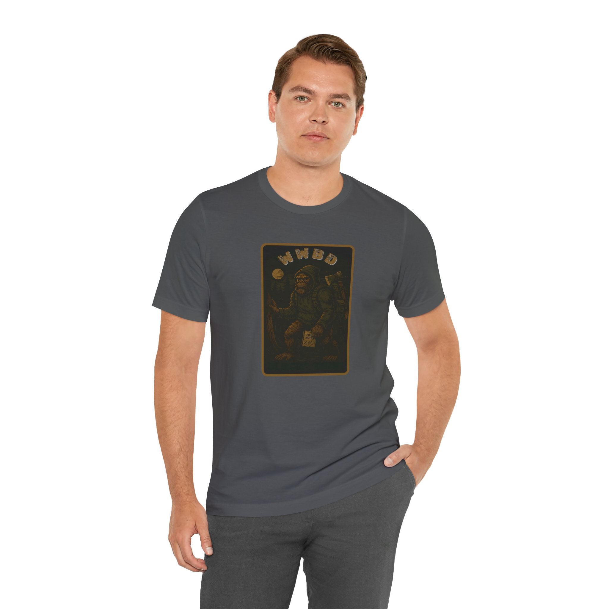 WWBD–What Would Bigfoot Do? Unisex T-Shirt